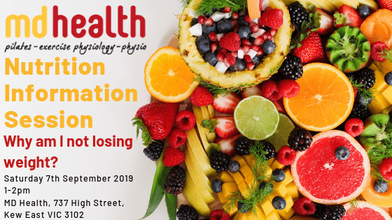 MD Health Nutrition Information Session: Why am I not losing weight?