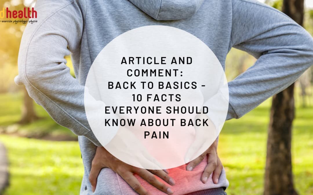 Back to basics – 10 facts everyone should know about back pain