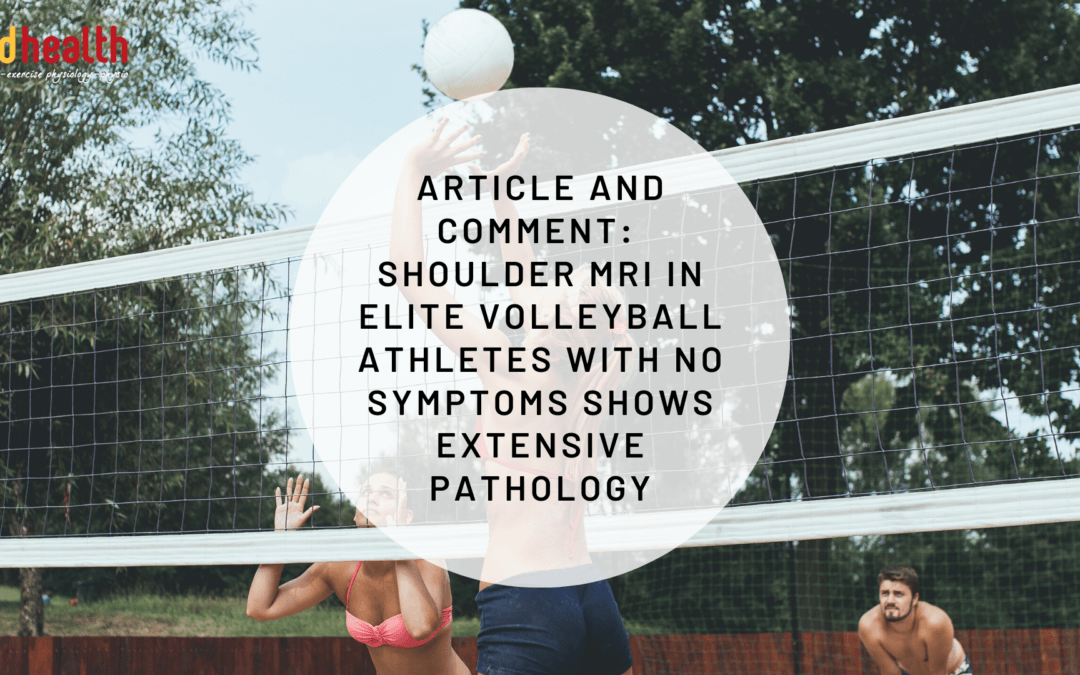 Article and Comment – Shoulder MRI in elite volleyball athletes with no symptoms shows extensive pathology