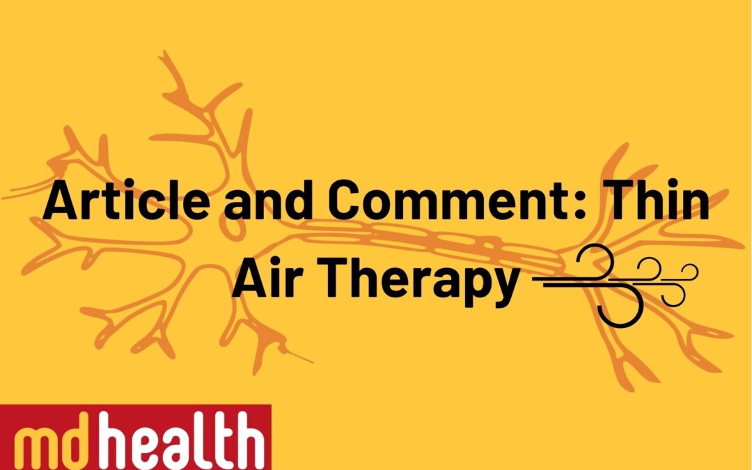 Article and Comment: Thin Air Therapy