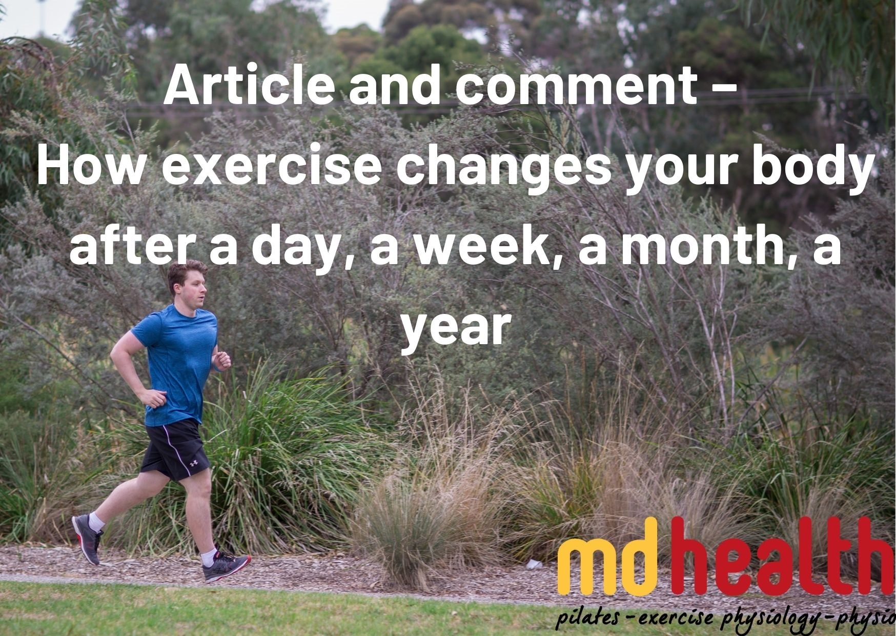 How Exercise Changes Your Body After a Day, a Week, a Month, a Year