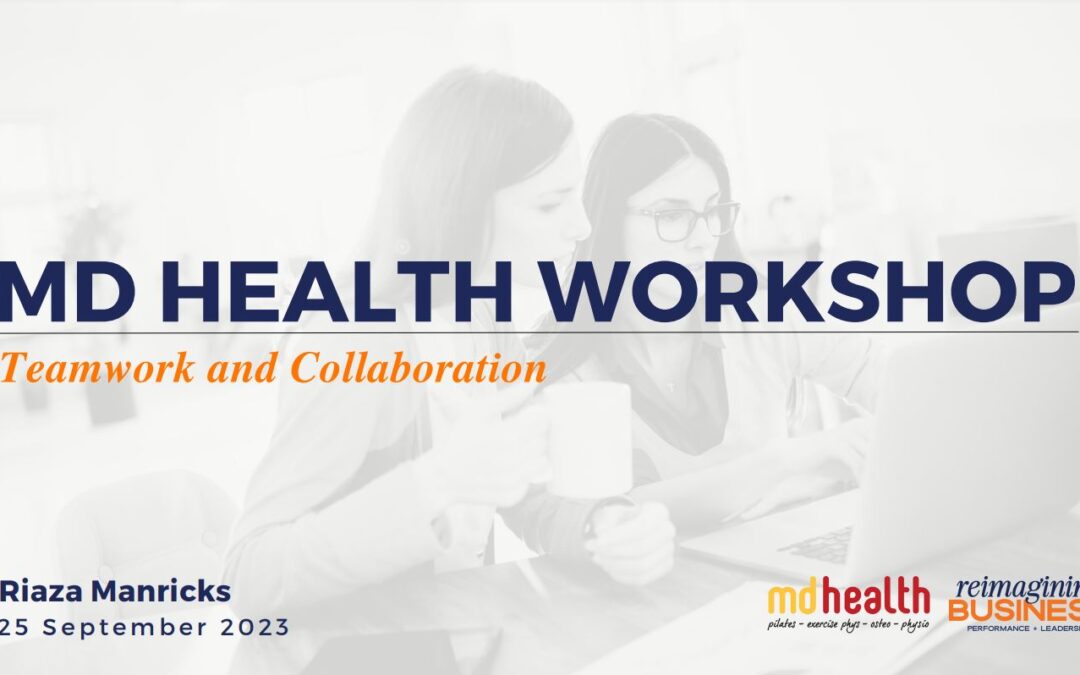 Teamwork & Collaboration – For Health Practitioners