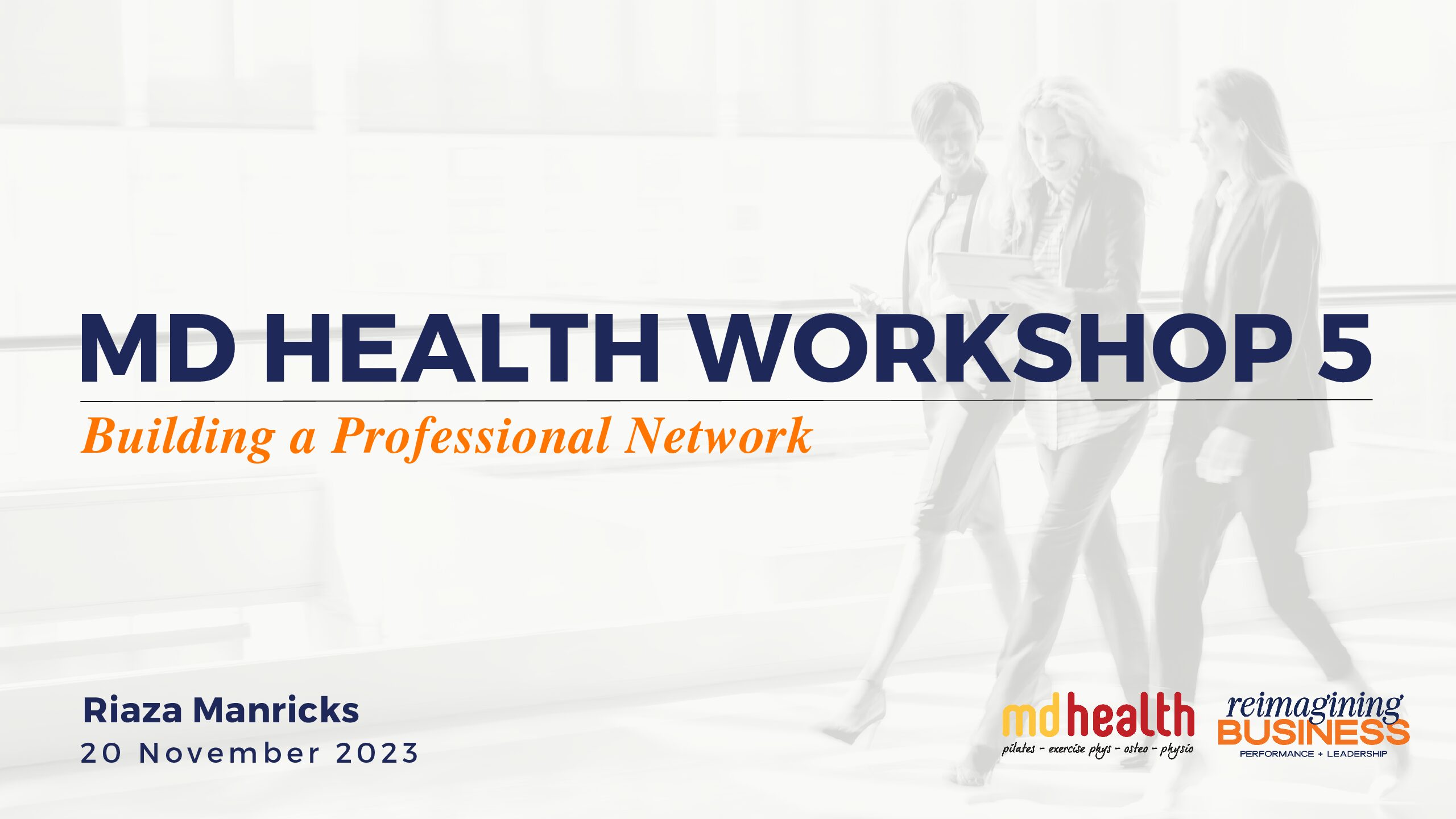 Building a professional network – For Health Practitioners